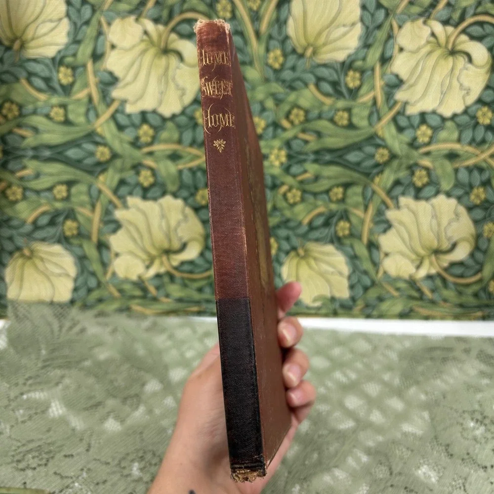 Antique 1880 Home Sweet Home Book 1880 Victorian Song and Poem Edition